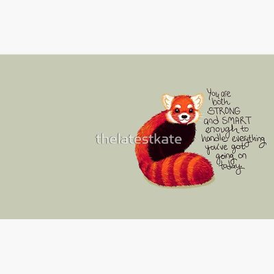 You Are Both Strong And Smart Enough Red Panda Mug Official World Print Merch