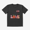 Tshirt Printing - I Love U T-Shirt Official World Print Merch