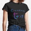 Custom Shirt, Custom Shirts, Custom T-Shirt, Personalized T-Shirt, Personalized Shirt, Custom Unisex Shirts, Custom Printing T-Shirts, Shirt Classic T-Shirt T-Shirt Official World Print Merch